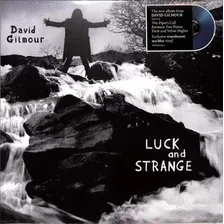 Виниловая пластинка David Gilmour - Luck And Strange