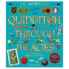 Книга издательства Bloomsbury. Quidditch Through the Ages – Illustr. HB, Rowling J.K.