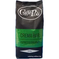Кофе Caffe Poli Crema Bar зерновой 1000 г