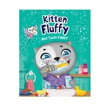 Kitten Fluffy and Tooth fairy