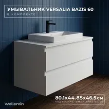 Wellerein Тумба с умывальником AMAL 06309 + Versalia Bazis 60