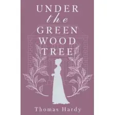 Under the Greenwood Tree