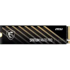SSD MSI Spatium M470 Pro 1TB S78-440L0J0-P83
