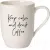 Кружка Villeroy & Boch Keep Calm and Drink Coffee 10-1621-9652