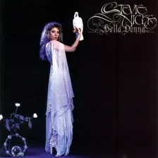 Виниловая пластинка Stevie Nicks - Bella Donna