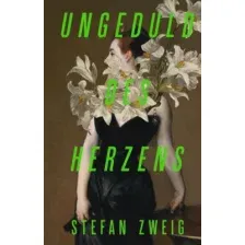 Ungeduld des Herzens