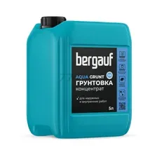 Грунтовка универсальная BERGAUF Aqua Grunt 1:9 концентрат 5 л
