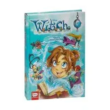 W.I.T.C.H. Часть 3. Кризис двух миров. Том 1