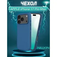 Бампер Nillkin Super Frosted Shield Pro для APPLE iPhone 17 Pro Max Синий
