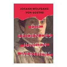 Die Leiden des jungen Werthers