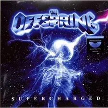 Виниловая пластинка The Offspring - Supercharged (Limited Edition, синий/прозрачный винил)