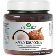Масло Mirrolla Косметическое масло Кокос 250 мл