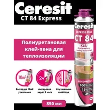 Полиуретановая монтажная клей-пена Ceresit CT 84 для пенополистирола и минераловатных плит, под пистолет, 850 мл