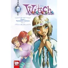 W.I.T.C.H. Двенадцать порталов. Том 3. Часть 1